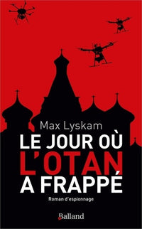 Le jour où l'OTAN a frappé