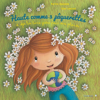 Haute comme 3 pâquerettes