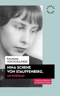 nina schenk von stauffenberg, un portrait