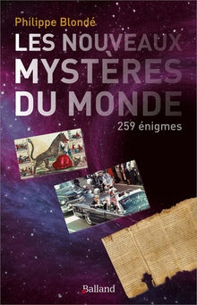 Les nouveaux mystères du monde