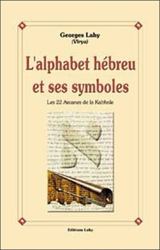 L'alphabet hébreu et ses symboles