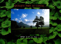 QUELQUE PART LE CANTAL...