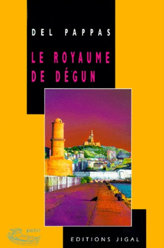Le royaume de Degun