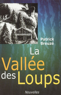 La Vallé des Loups