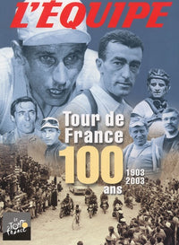 Tour de France : 100 ans, 1903-2003