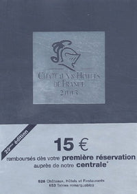 Guide chateaux et hôtels de France 2003