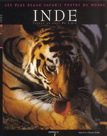 Inde: Voyage au pays du tigre