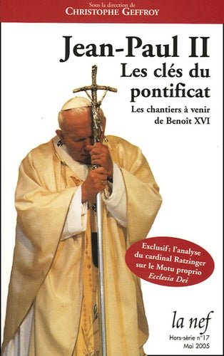 Jean-Paul II, les clés du pontificat