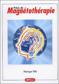 Précis de magnétothérapie