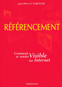 Référencement : comment se rendre visible sur internet