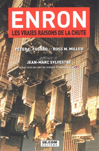 Enron - les vraies raisons de la chute