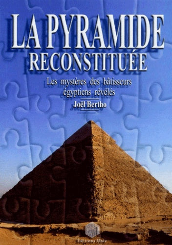 La pyramide reconstituée