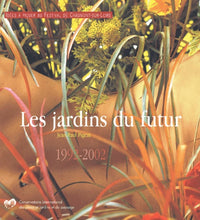 Les Jardins du futur