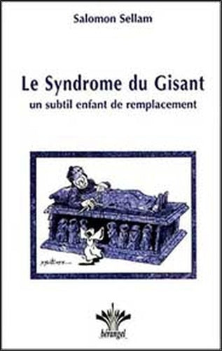 Le syndrome du gisant
