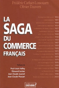 La saga du commerce français