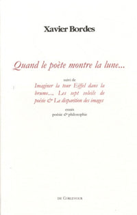 Quand le poète montre la lune
