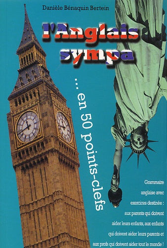 L'anglais sympa... en 50 points-clefs