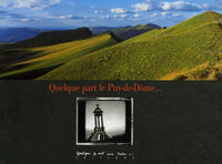QUELQUE PART LE PUY-DE-DOME...