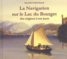 La navigation sur le lac du Bourget