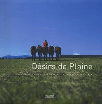 Désirs de Plaine: Histoire du parc industriel de la plaine de l'Ain