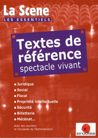 Textes de référence spectacle vivant