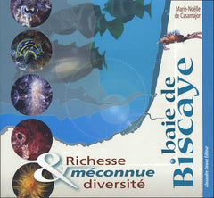 Baie de Biscaye: Richesse méconnue & diversité