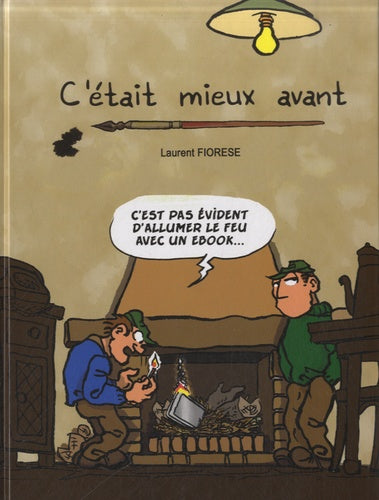 C’était mieux avant