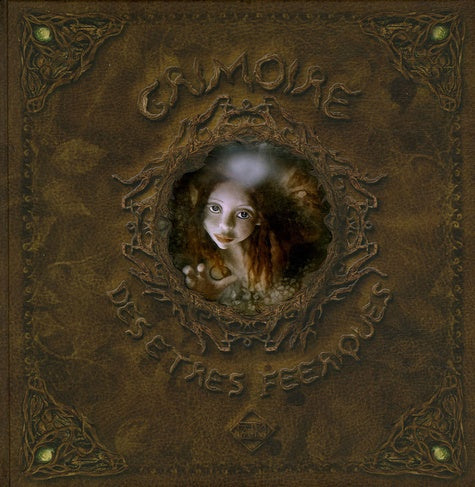 Grimoire des êtres féériques: Elfes, Kobolds et autres serviteurs