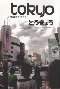 Tokyo itinéraires