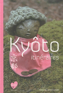 Kyôto itinéraires