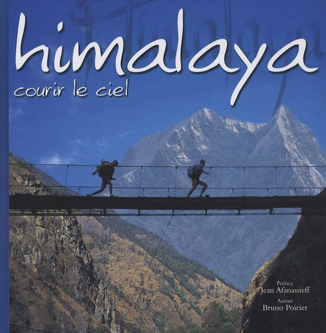 Himalaya - courir le ciel
