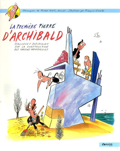 La première pierre d'Archibald