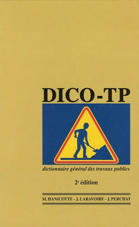 DICO-TP, Dictionnaire général des travaux publics