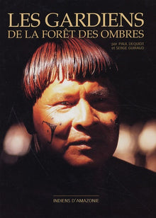 Les gardiens de la forêt des ombres