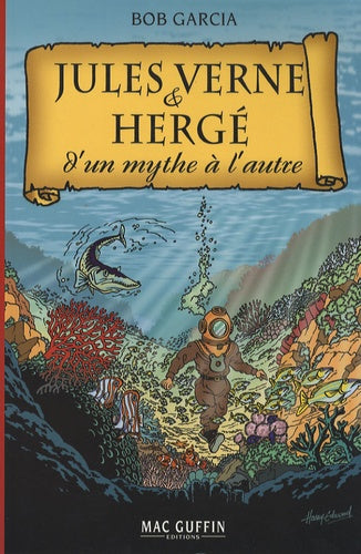 Jules Verne & Hergé: D'un mythe à l'autre