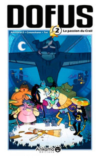 Dofus - Tome 2 - La Passion du crail