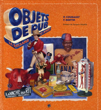 Objets de pub: Quand la réclame se fait objet d'art