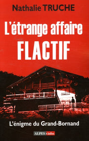 L'étrange affaire Flactif