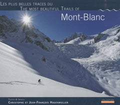 Les plus belles traces du Mont-Blanc