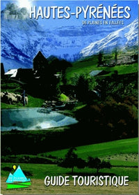 Hautes-Pyrénées : Guide touristique
