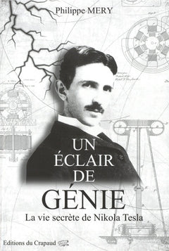 La vie secrète de Nikola Tesla