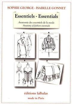 Essentiels: Anatomie des essentiels de la mode, édition bilingue français-anglais