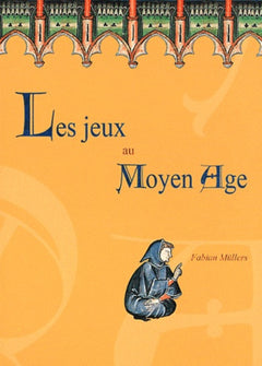 Les jeux au Moyen âge