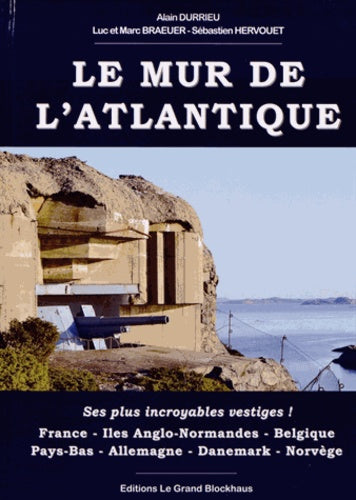 Le Mur de l'Atlantique