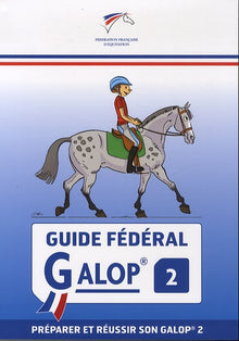 Guide fédéral Galop 2