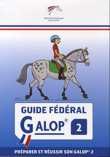 Guide fédéral Galop 2