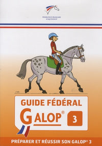 Guide fédéral - Galop 3