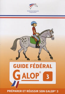 Guide fédéral - Galop 3