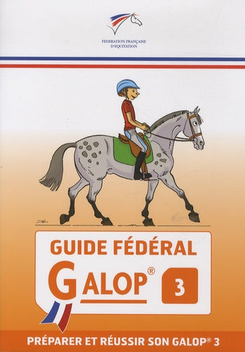 Guide fédéral - Galop 3
