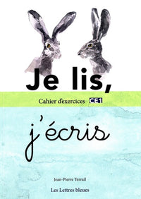 Je lis, j'écris CE1: Cahier d'exercices